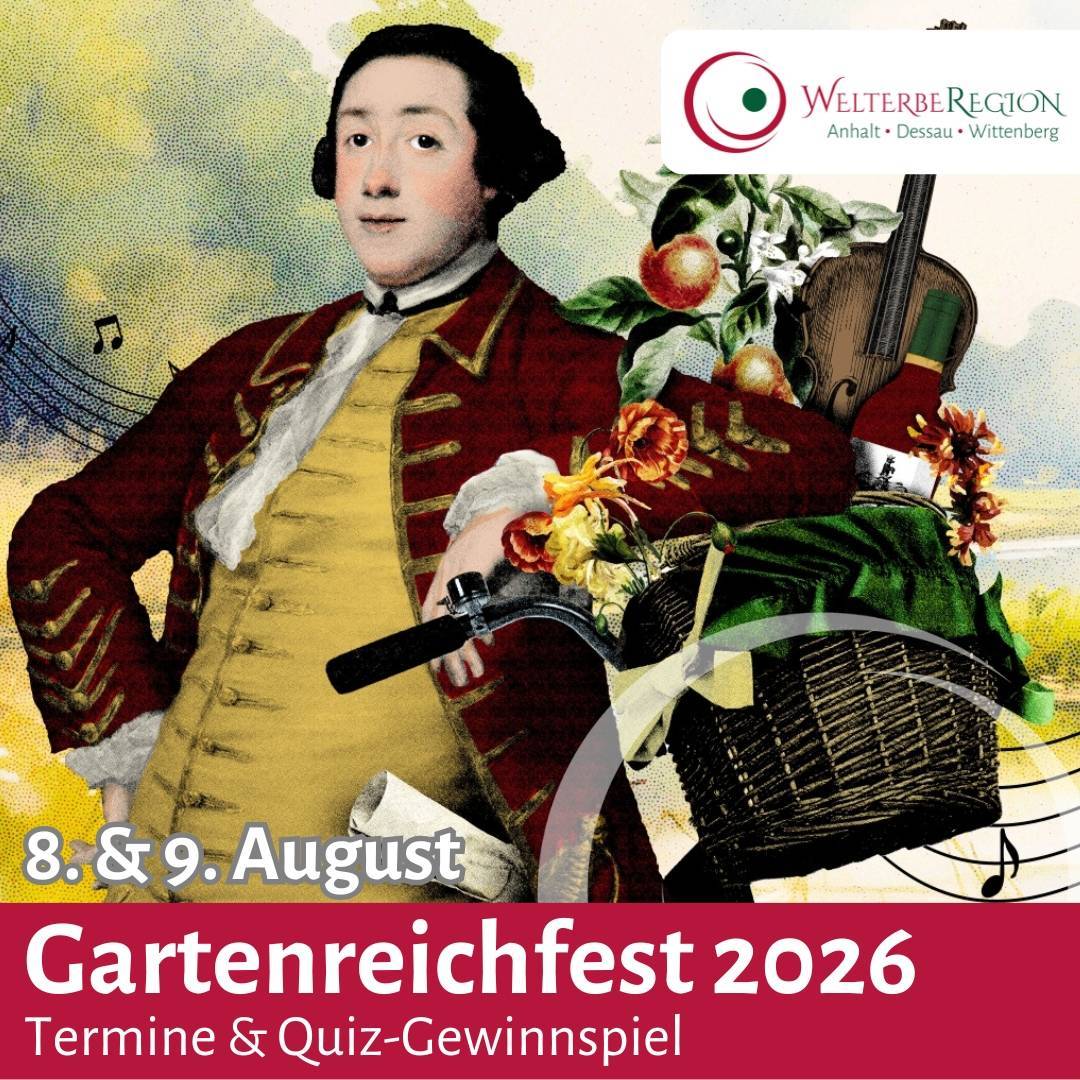 Gartenreichfest 2026 Termine & Quiz-Gewinnspiel Gartenreichfest 2026 Termine & Quiz-Gewinnspiel